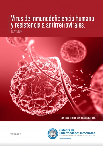 Virus de inmunodeficiencia humana y resistencia a antirretrovirales - REVISIÓN