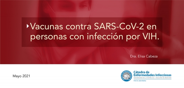 Vacunas contra SARS-CoV-2 en personas con infección por VIH