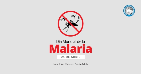 Día Mundial de la Malaria - 25 de abril