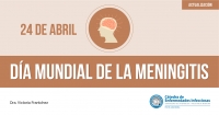 24 de abril - Día Mundial de la Meningitis