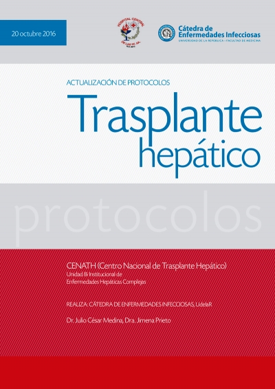 Actualización de los Protocolos Infectológicos en Trasplante Hepático. Uruguay