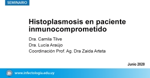 Histoplasmosis en paciente inmunocomprometido