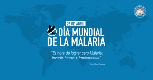 25 de abril: Día Mundial de la Malaria
