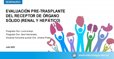 Evaluación pre-trasplante del receptor de Órgano Sólido (renal y hepático)