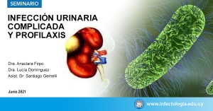 Infección urinaria complicada y profilaxis