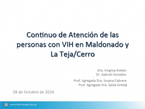Continuo de Atención de las personas con VIH en Maldonado, La Teja y Cerro