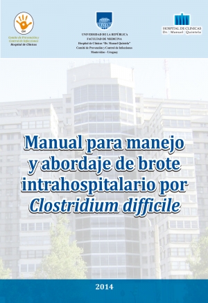 Manual para manejo y abordaje de brote intrahospitalario por Clostridium difficile