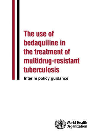 The use of bedaquiline in the treatment of multidrug-resistant tuberculosis